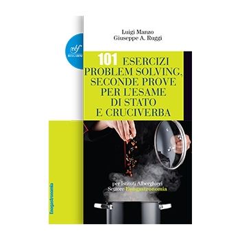 101 Esercizi Problem Solving-Enogastronomia