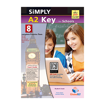 Simply A2 Key for Schools 8 Practice Tests for the Revised Exam from 2020