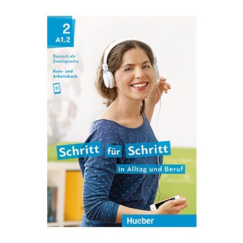 Schritt für Schritt in Alltag und Beruf 2 Kurs/Arbeitsbuch