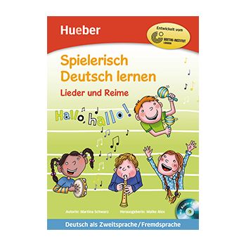 Spielerisch Deutsch lernen — Lieder und Reime
