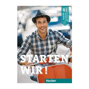 Starten wir! B1 Kursbuch