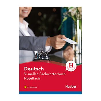 Visuelles Fachwörterbuch Hotelfach 