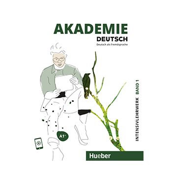Akademie Deutsch A1+ Intensivlehrwerk