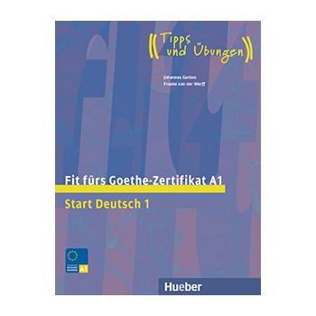 Fit fürs Goethe-Zertifikat A1 