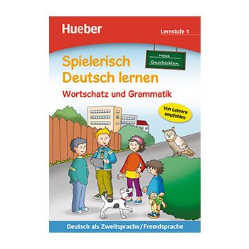 Spielerisch Deutsch lernen — Wortschatz und Grammatik neu, Lernstufe 1 