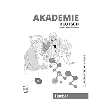 Akademie Deutsch B2+ Zusatzmaterial