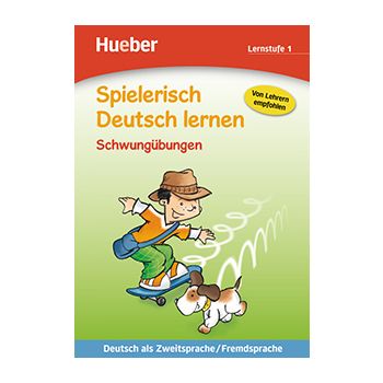 Spielerisch Deutsch lernen — Schwungübungen, Lernstufe 1