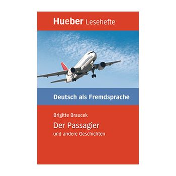 Der Passagier und andere Geschichten — lettura B1