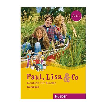 Paul, Lisa & Co A1.1 Kursbuch 