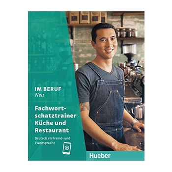Im Beruf NEU – Fachwortschatztrainer Küche und Restaurant 