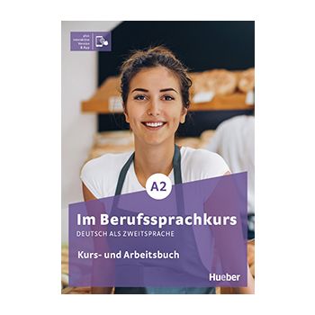 Im Berufssprachkurs A2 Kurs/Arbeitsbuch con edizione digitale interattiva