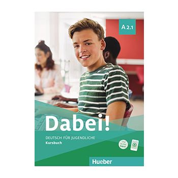 Dabei! A2.1 Kursbuch