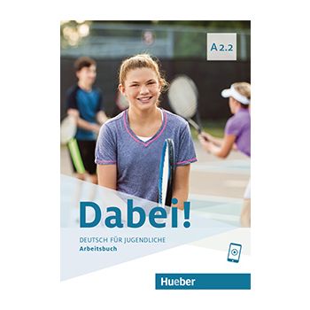 Dabei! A2.2 Arbeitsbuch