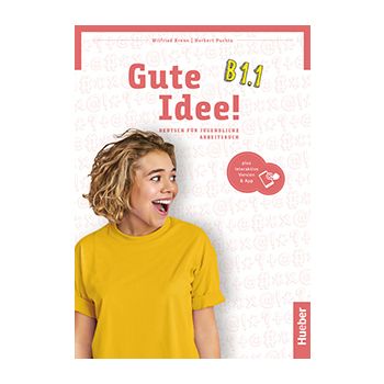 Gute Idee! B1.1 Arbeitsbuch con edizione interattiva