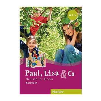 Paul, Lisa & Co A1.2 Kursbuch