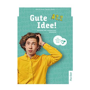Gute Idee! A2.2 Kursbuch con edizione interattiva