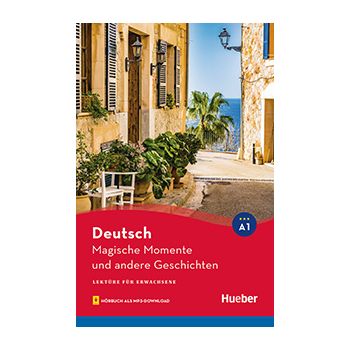 Magische Momente und andere Geschichten 