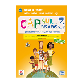 Cap sur... pas à pas 3 Livre et cahier Édition hybride