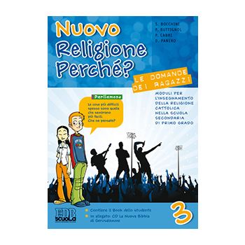 Nuovo Religione perché? Le domande dei ragazzi - Volume 3