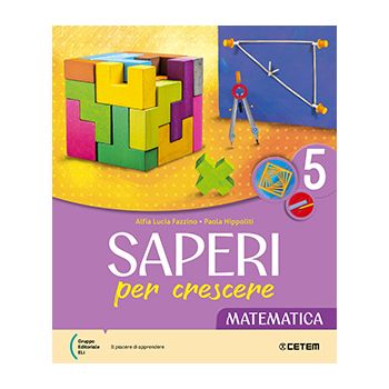 Saperi per crescere 5 Mate Scienze