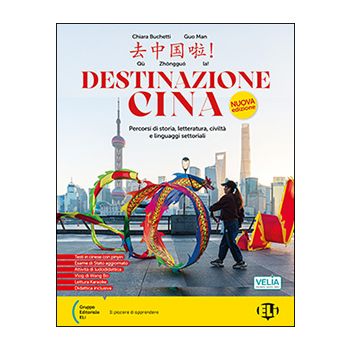 Destinazione Cina Nuova Edizione