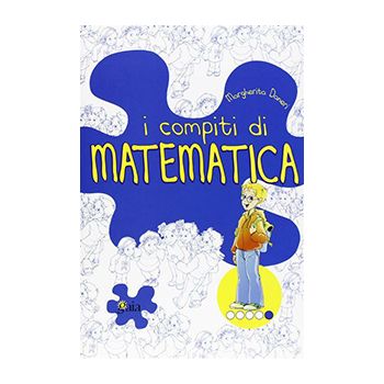 I compiti di Matematica - PER APPROFONDIRE