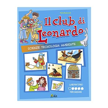 Il club di Leonardo PER INIZIARE 