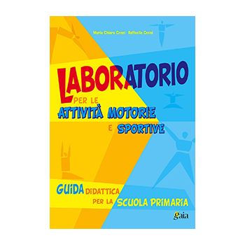Laboratorio per le attività Motorie e Sportive