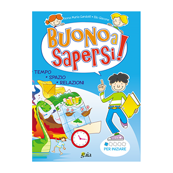 Buono a Sapersi! PER INIZIARE