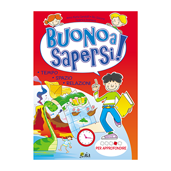 Buono a Sapersi! PER APPROFONDIRE