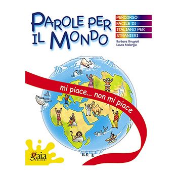 PAROLE PER IL MONDO - Mi piace... non mi piace 