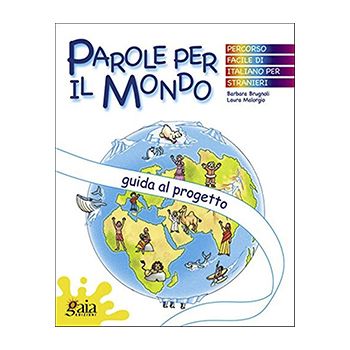 PAROLE PER IL MONDO - La Guida