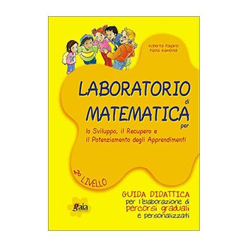 Laboratorio di MATEMATICA + Percorso 2° Livello 