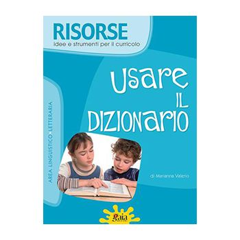 RISORSE - Usare il dizionario 