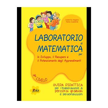 Laboratorio di MATEMATICA + Percorso 3° Livello 