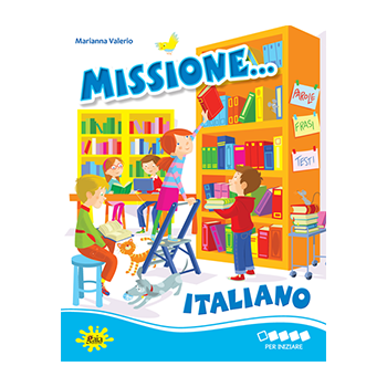 Missione... Italiano PER INIZIARE