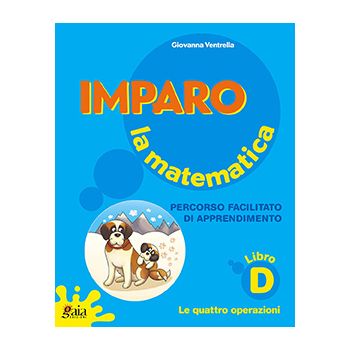 Imparo la Matematica Libro D