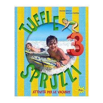 TUFFI E SPRUZZI classe 3 + Libro Narrativa
