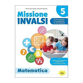 Missione INVALSI – Matematica 5