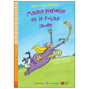 Mamie Pétronille et le ruban jaune