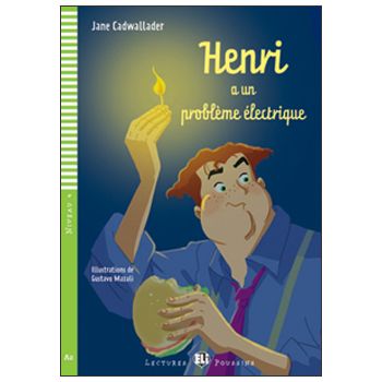 Henri a un problème électrique