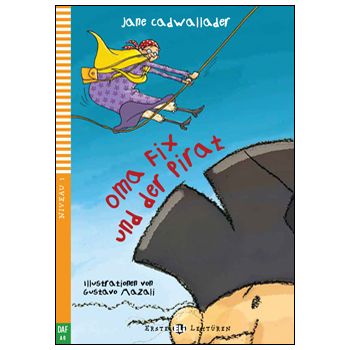 Oma Fix und der Pirat