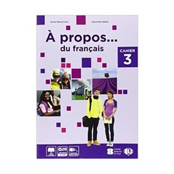 À propos… du français 3 - CAHIER