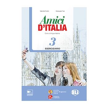 Amici d’Italia 3 - Eserciziario+CD Audio