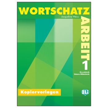 Wortschatzarbeit 1 - ELI