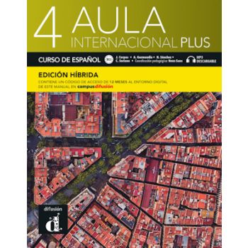 Aula Internacional Plus 4 - Edición híbrida - Libro del alumno