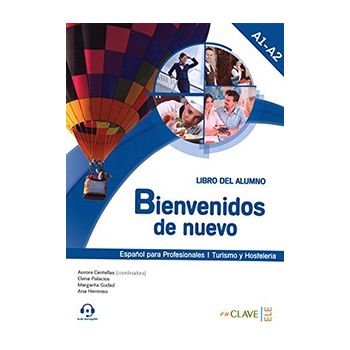 Bienvenidos de nuevo - Libro del alumno + audio (A1-A2)