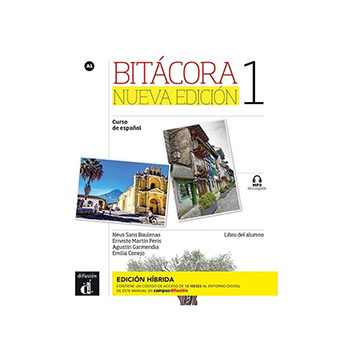 Bitácora Nueva edición 1 - Edición híbrida - Libro del alumno