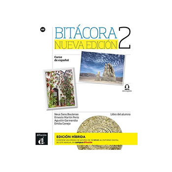 Bitácora Nueva edición 2 - Edición híbrida - Libro del alumno