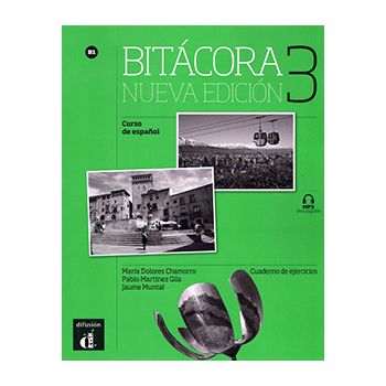 Bitácora 3 Nueva edición - Cuaderno de ejercicios + MP3 descargable